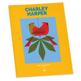 Charley Harper: Volume 1 Coloring Book
