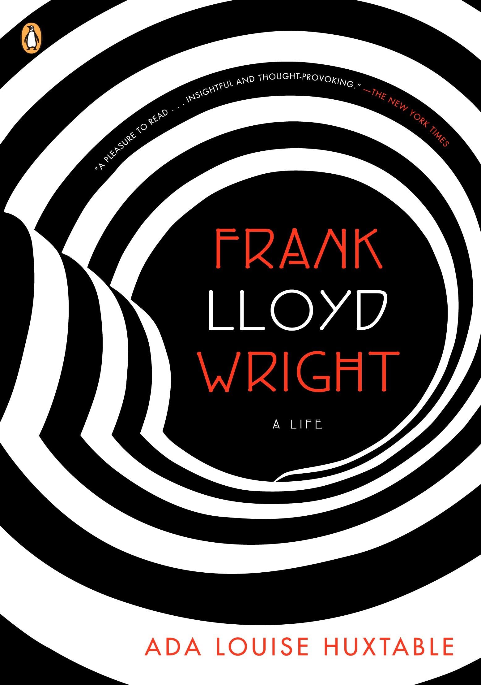Frank Lloyd Wright A Life