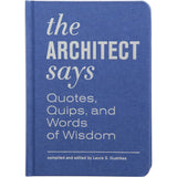 The Architect Says