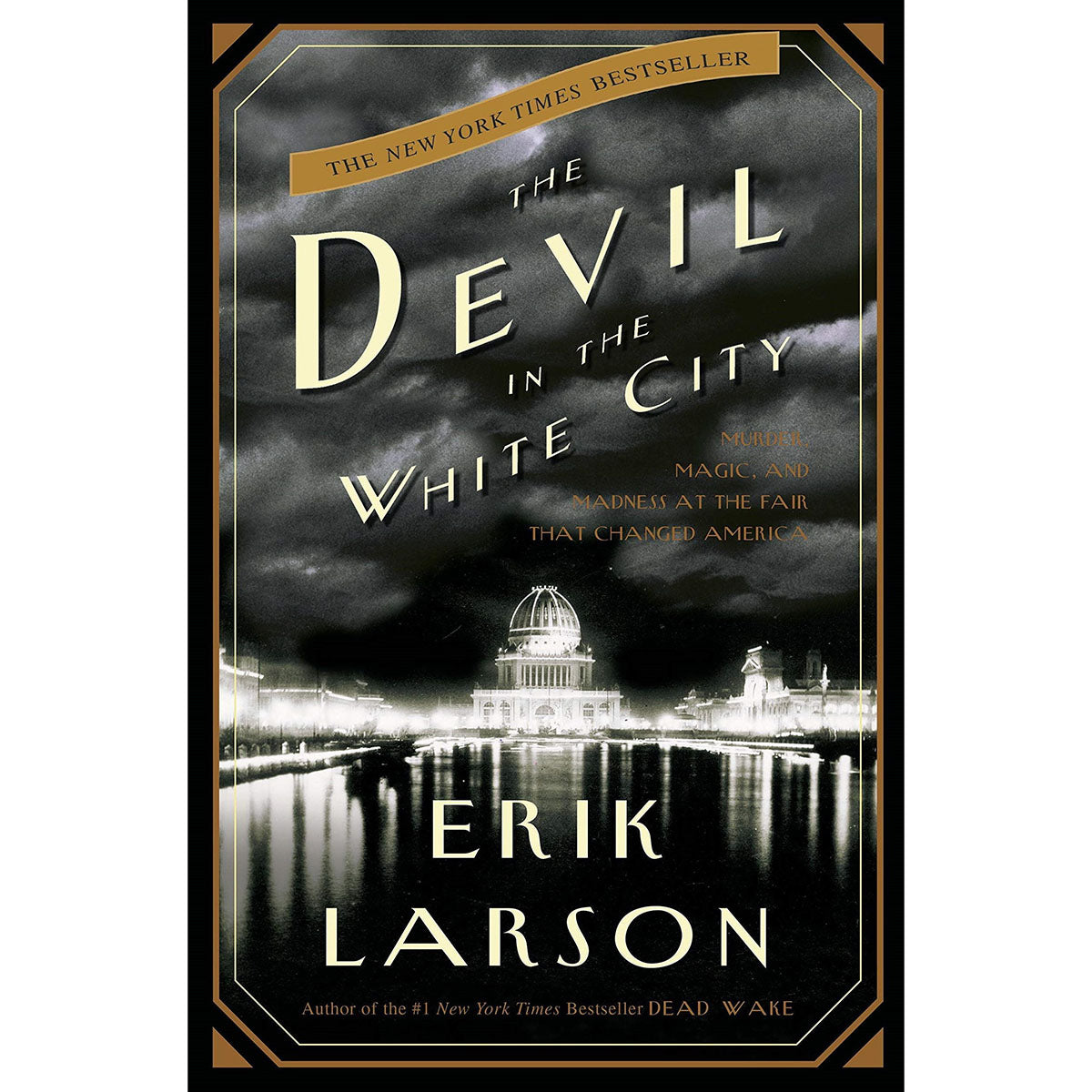 The Devil in the White City
