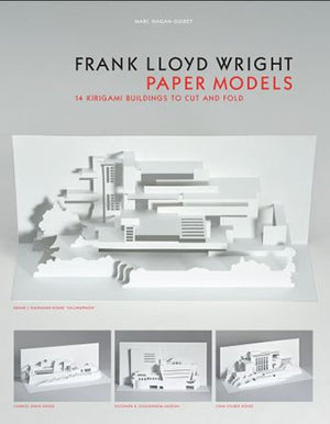 Frank Lloyd Wright Paper Models